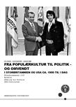 Fra populærkultur til politik - og omvendt i Storbritannien og USA ca. 1900 til i dag ES25